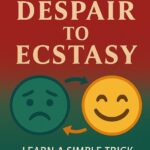despair to ecstacy book 1
